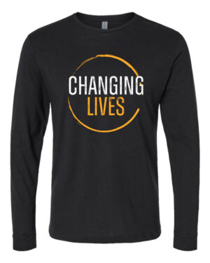 Changing Lives Long Sleeve